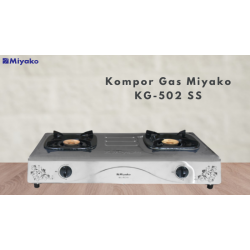 Kompor Gas 2 Tungku Miyako Stainless KG 502 S